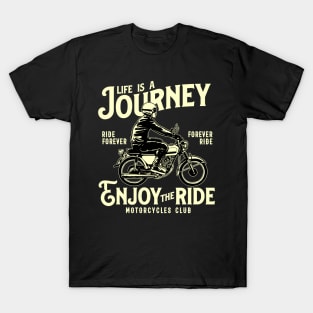 Enjoy the ride T-Shirt